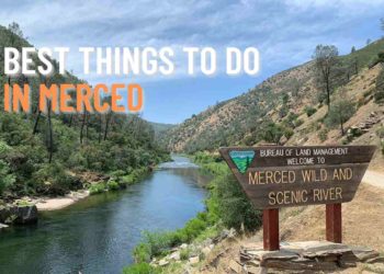 Things to do in Merced