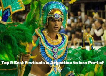 Festivals in Argentina to be a Part of
